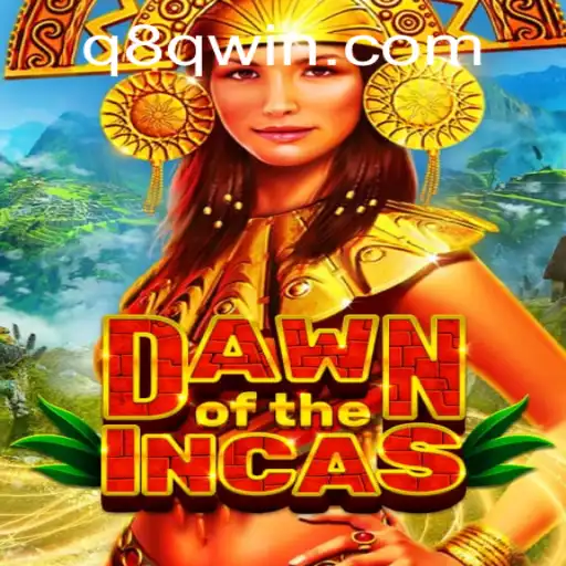 Exploring the Exciting World of DawnoftheIncas